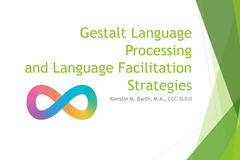 Digital Resource: Gestalt Language Processing Staff Training 