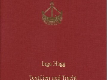 Venda com direito de retirada (vendedor comercial): Textilien und Tracht in Haithabu und Schleswig