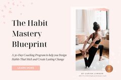 Product: The Habit Mastery Blueprint: A 30-Day Coaching Program