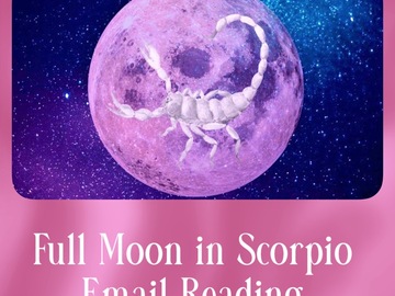 Selling: Full Moon in Scorpio Email Reading