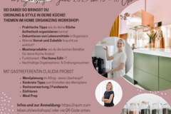 Workshop Angebot (Termine): Home Organizing Kurs: So bringst Du Ordnung&Style in Deine Küche 