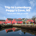 For Trips/ Tours: 1 day trip: Peggy's Cove, Lunenburg, and Mahone Bay (Nova Scotia)