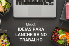 Comprar Conteúdo: IDEIAS PARA LANCHEIRA NO TRABALHO