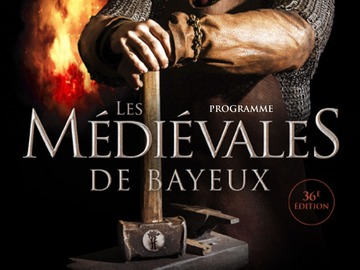Rendez-vous: Médièvales de Bayeux 36ième edition - FR