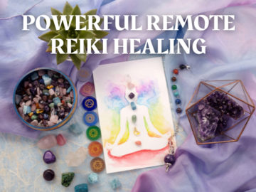 Selling: Powerful Remote Reiki Energy Healing (Free Mini Session Inside)