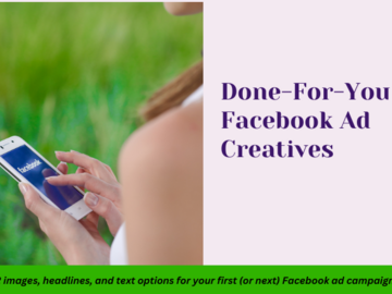Offering a Service: Done-for-you Facebook Ad Creatives