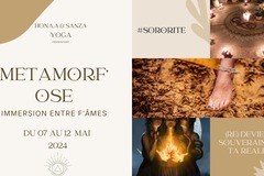 Evénement : METAMORF'OSE - Retraite Yoga & Féminin Sacré