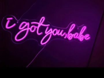 Myydään (Yksityinen): Uusi Neonkyltti 55x20 cm I got you, babe