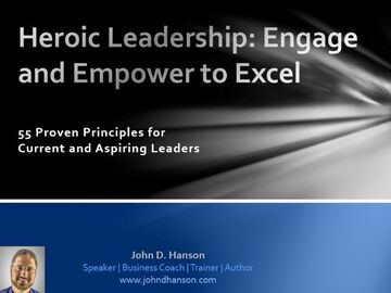 Ticketed Event: Heroic Leadership: Engage & Empower to Excel