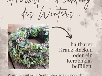 Workshop offering (dates): Herbst = Frühling des Winters
