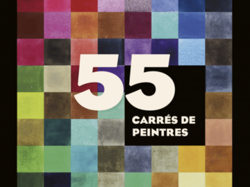 News: Exposition 55 Carrés de peintres