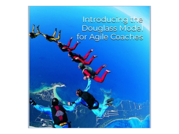 Price on Enquiry: The Douglass Model for Agile Coaches (2 days)