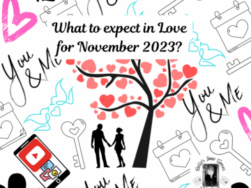 Selling: What to except in love for Nov. 2023? 15- 20 min Video Recorded 