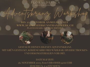 Workshop offering (dates): Adventskranz 
