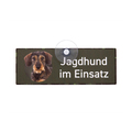 Verkaufen: Dackel „Jagdhund im Einsatz“ Jagdschilder fürs Auto