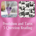 Selling: Pendulum and Tarot 5 Question Email Reading 