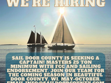 Requesting: Seeking Master S/V Captain for summer in Door County, WI