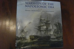Selling: Warships of the Napoleonic Era - Robert Gardiner