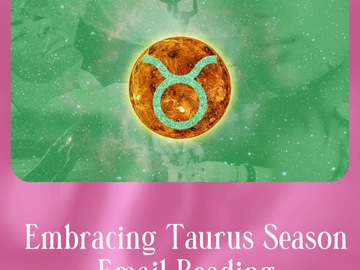 Selling: Taurus Season Email Reading