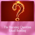 Selling: The Burning Question Email was Reading 