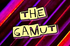 Haz una oferta: The whole Gamut = EVERYTHING 