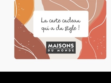 Vente: e-Carte cadeau Maisons du Monde (300€)