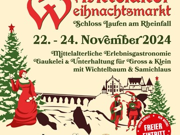 Jmenování: Mittelalter Weihnachtsmarkt auf Schloss Laufen am Rheinfall
