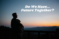 Selling: Do We Have a Future Together?   