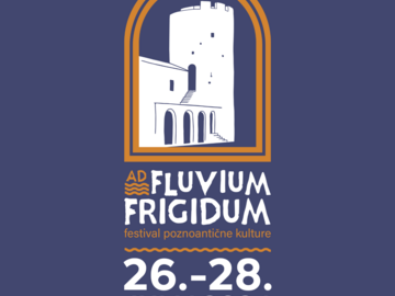 Tapaaminen: Festival of late antique culture AD FLUVIUM FRIGIDUM