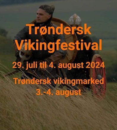 Trønder Viking Festival 29 July-4 August, N