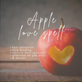 Selling: Full moon special ..Apple love spell /attract specific person
