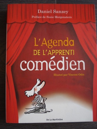 L'agenda de l'apprenti comédien - Ed. de la Martinière Jeunesse