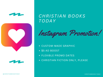 Offering a Service: Instagram post and boosted ad to our Christian fiction following!