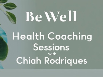 Wellness Session Single: Be Well Discovery Session-30 minutes with Chiah
