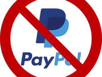 Announcement: No Paypal? You can sell for cash/check/money order, BUT....