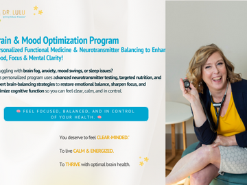 Wellness Session Packages: The Brain & Mood Optimization Program with Dr. LuLu