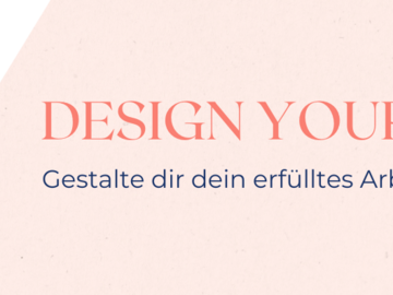Angebot (kostenpflichtig): Design Your Job - Coaching berufliche Neuorientierung