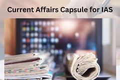 Skills: Stay Ahead in Your IAS Preparation with Our Current Affairs Capsu