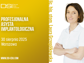 Kurs: Profesjonalna asysta implantologiczna