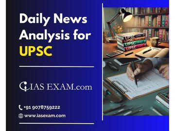 Skills: Daily News Analysis for UPSC Success