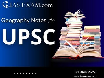 Skills: Master Geography for UPSC with Expert-Curated Notes