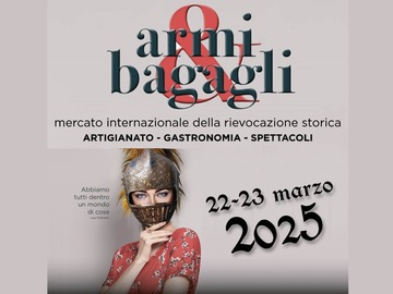 Tidsbeställning: Armi&Bagagli - Rievocazione Storica 2025 - I