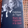 Selling: Rien ne s'oppose à la nuit - Delphine de Vigan - JC Lattès