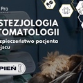 Kurs: Anestezjologia w stomatologii - Stopień I