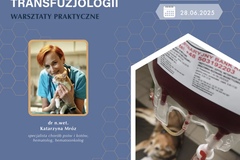 Kurs: Kliniczna poradnia transfuzjologiczna
