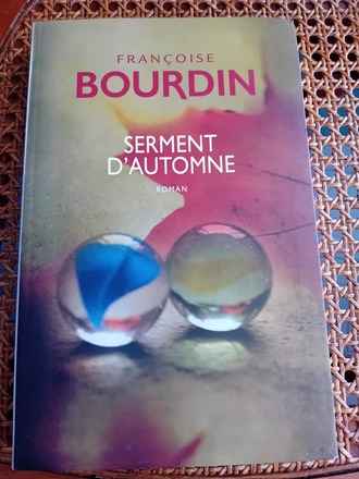 Serment d'automne - Françoise Bourdin - Belfond