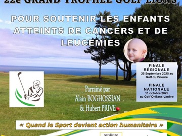 Actualité: Trophée golf contre le cancer des enfants - 23-24 mai 2025 