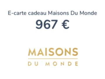 Vente: e-Carte cadeau Maisons du Monde (967€)