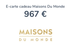 Vente: e-Carte cadeau Maisons du Monde (967€)