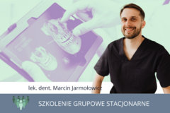 Kurs: PAKIET SZKOLEŃ CBCT - WPROWADZENIE & CZĘŚĆ ZAAWANSOWANA